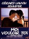 affiche du film Moi vouloir toi