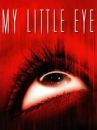 affiche du film My Little Eye