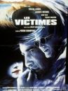 affiche du film Les Victimes