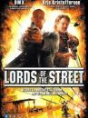 affiche du film Lords of the Street