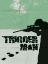 affiche du film Trigger Man