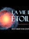 affiche du film La vie des étoiles (Docu-Reportage)