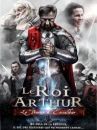 affiche du film Le roi Arthur : le pouvoir d'Excalibur
