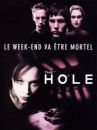 affiche du film The Hole