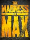 affiche du film The Madness of Max