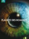 affiche du film Planète des hommes (Docu-Reportage)