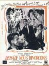 affiche du film Demain nous divorçons