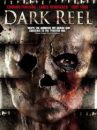 affiche du film Dark Reel