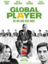 affiche du film Global Player, toujours en avant