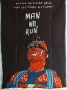 affiche du film Man No Run