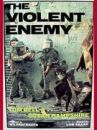 affiche du film The Violent Enemy