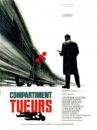 affiche du film Compartiment tueurs