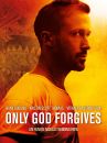 affiche du film Only God Forgives