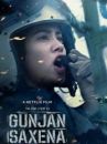 affiche du film Gunjan Saxena : Une pilote en guerre