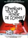 affiche du film T'empêches tout le monde de dormir