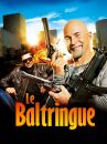 affiche du film Le Baltringue