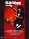 affiche du film Dragon Lord