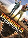 affiche du film Tremors 5: Bloodlines