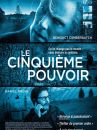 affiche du film Le Cinquième Pouvoir