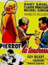 affiche du film Pierrot la tendresse