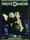 affiche du film Preuve d'amour