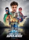 affiche du film Comment je suis devenu super-héros