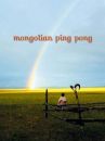 affiche du film Mongolian ping-pong