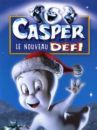 affiche du film Casper - Le Nouveau Défi