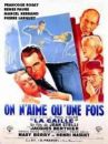 affiche du film On n'aime qu'une fois