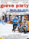 affiche du film (G)rève party