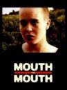 affiche du film Mouth to Mouth