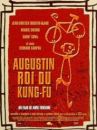 affiche du film Augustin, roi du kung-fu