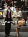 affiche du film L'amour sans préavis