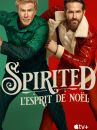 affiche du film Spirited, l'esprit de Noël