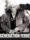 affiche du film Génération Ferré (Docu-Reportage)
