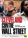 affiche du film Cleveland contre Wall Street