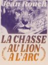 affiche du film La Chasse au lion à l'arc