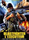 affiche du film Blastfighter