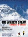 affiche du film The Wildest Dream: Conquest of Everest 
