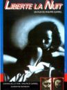 affiche du film Liberté la nuit