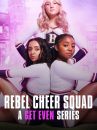 affiche de la série Les Justicières : Rebel Cheer Squad