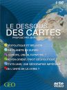 affiche du film Le dessous des cartes (Docu-Reportage)