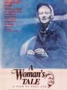affiche du film A Woman's Tale