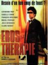 affiche du film Eros thérapie