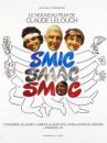 affiche du film Smic Smac Smoc
