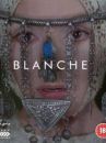 affiche du film Blanche 