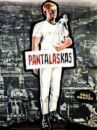 affiche du film Pantalaskas