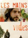 affiche du film Les mains vides