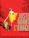 affiche du film Juste avant l'orage