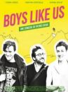 affiche du film Boys Like Us